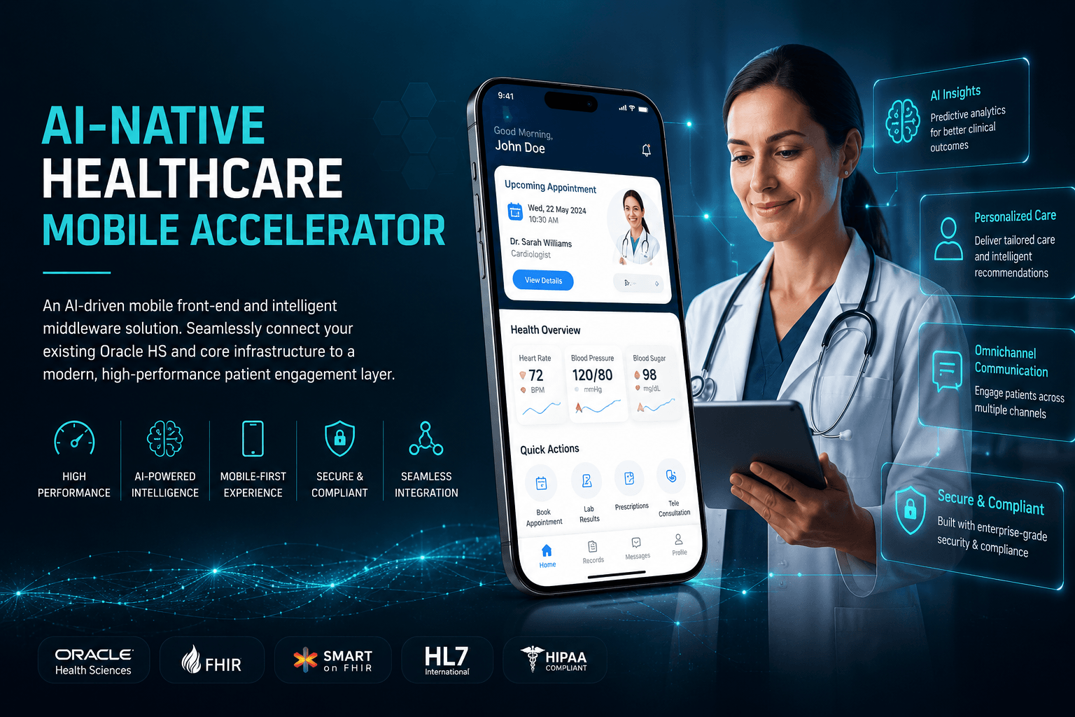 AI-native healthcare mobile accelerator with intelligent patient engagement, AI-powered healthcare workflows, Oracle Health integration, and secure mobile healthcare experiences